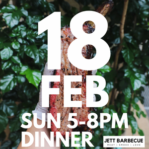 18 Feb 2024 Dinner (5-8PM) Beef Rib Set